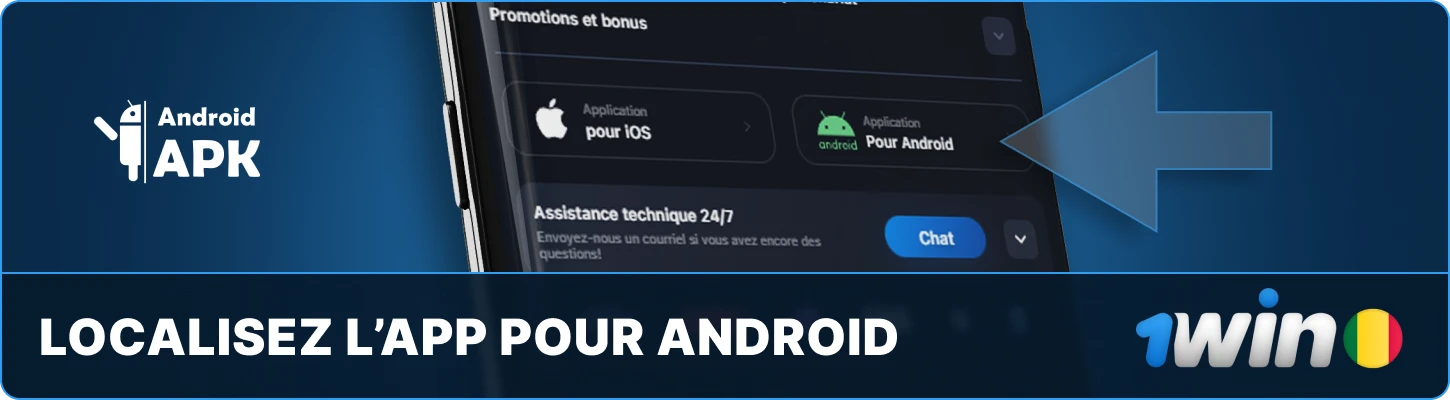 1win Mali Localisez l’app pour Android